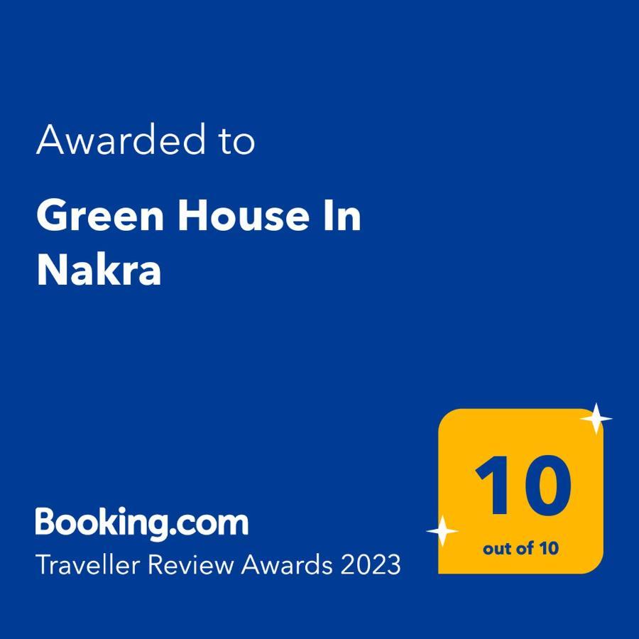 Green House Nakra Naki Exterior photo